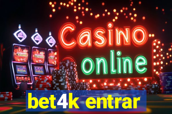 bet4k entrar